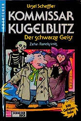 Ursel Scheffler - Kommissar Kugelblitz. Grossdruck: Kommissar Kugelblitz, Bd.7, Der schwarze Geist - Preis vom 09.10.2026 07:28:09 h