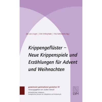 Krippengeflüster, Gebundene Ausgabe von , Evangelische Verlagsanstalt, 978-3-374-05514-2