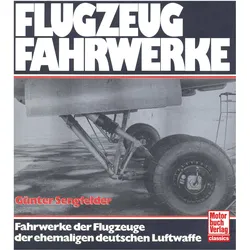 Flugzeugfahrwerke, Ratgeber von Günter Sengfelder