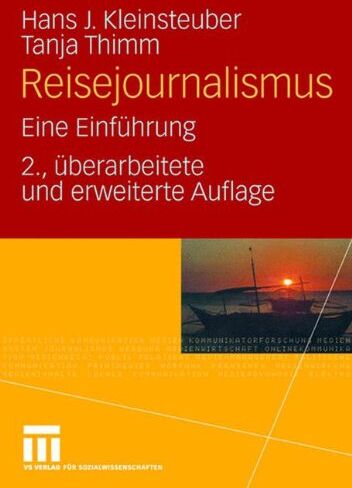 Kleinsteuber, Hans J. - Reisejournalismus: Eine Einführung - Preis vom 13.10.2026 19:28:25 h