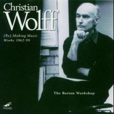 (Re): Making Music-Works 1962-1999 - The Barton Workshop, CD