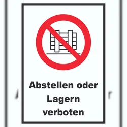 HB-Druck Abstellen oder Lagern verboten Schild A1 (594x841mm)