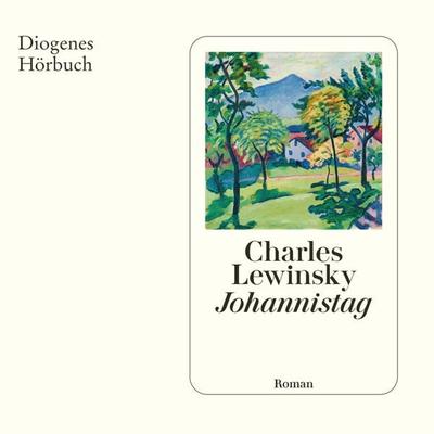 Johannistag - Charles Lewinsky, Audio, 9783257694147