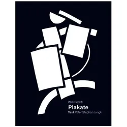 Plakate, Fachbücher von Peter Stephan Jungk, Willi Pechtl