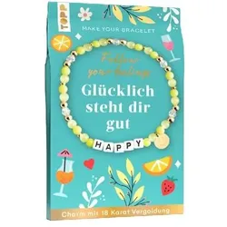 Frech Follow your Feelings - Make your Bracelet - Happy VE, 10 Exemplare