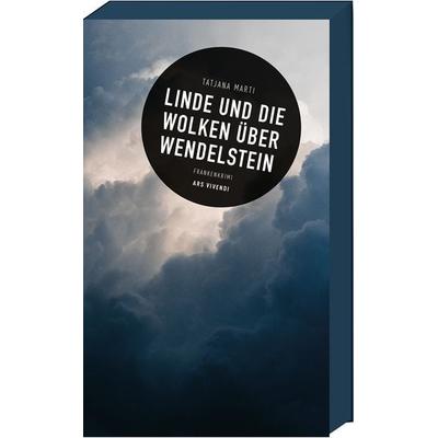 Linde und die Wolken über Wendelstein, Taschenbuch von Tatjana Marti, Ars Vivendi, 978-3-7472-0360-6