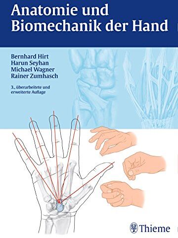 Bernhard Hirt - Anatomie und Biomechanik der Hand - Preis vom 09.10.2026 07:28:09 h