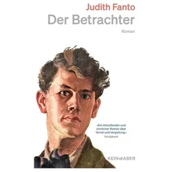 Der Betrachter, Belletristik von Judith Fanto