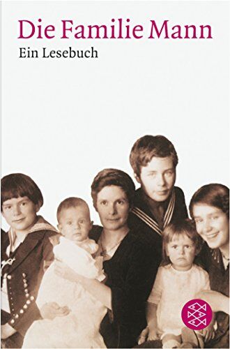 Barbara Hoffmeister - Die Familie Mann: Ein Lesebuch - Preis vom 10.10.2026 11:48:34 h