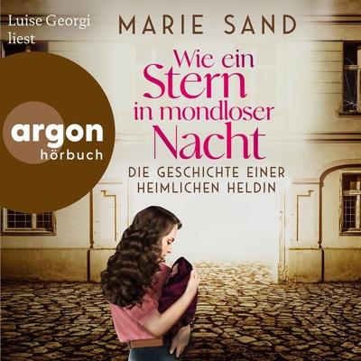 Wie ein Stern in mondloser Nacht - Marie Sand, Audio, 9783732472574