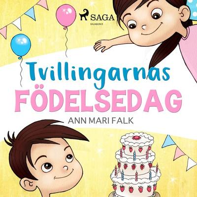 Tvillingarnas födelsedag - Ann Mari Falk, Audio, 9788726189919
