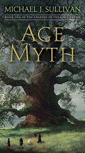Sullivan, Michael J. - Age of Myth: Book One of The Legends of the First Empire - Preis vom 10.10.2026 11:48:34 h