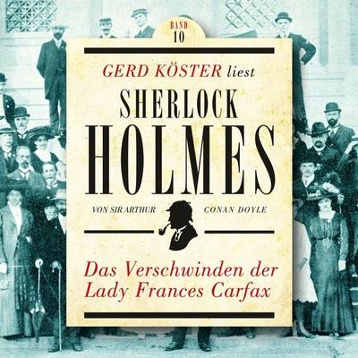 Das Verschwinden der Lady Frances Carfax - Arthur Conan Doyle, Audio, 4260312214106