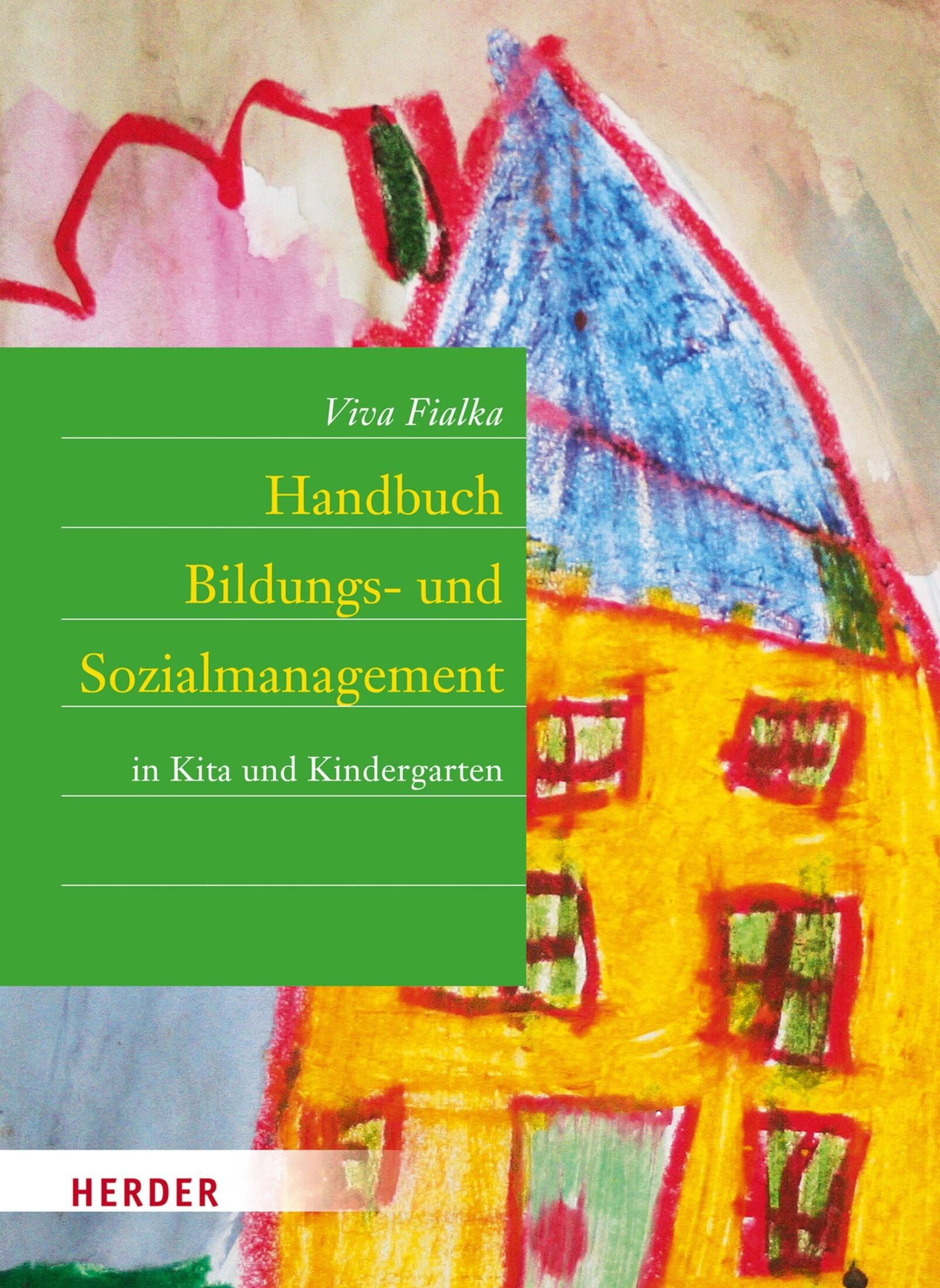 Herder Handbuch Bildungs- und Sozialmanagement