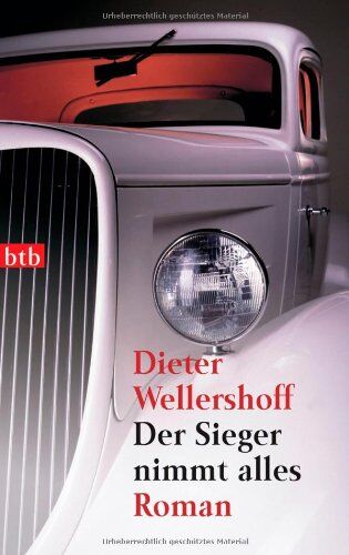 Dieter Wellershoff - Der Sieger nimmt alles: Roman - Preis vom 09.10.2026 07:28:09 h