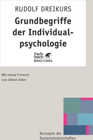 Rudolf Dreikurs - Grundbegriffe der Individualpsychologie (Konzepte der Humanwissenschaften) - Preis vom 13.10.2026 11:25:28 h