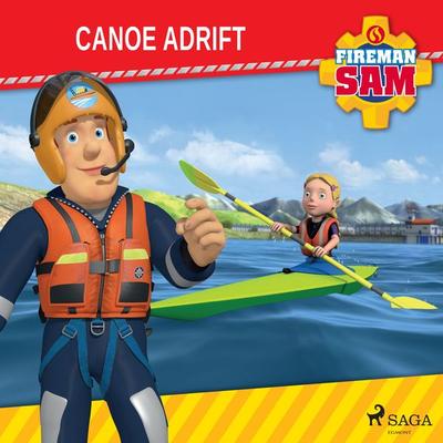 Fireman Sam - Canoe Adrift - Mattel, Audio, 9788726807356