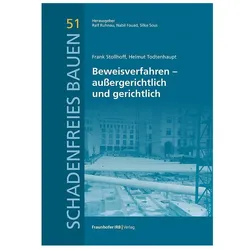 Beweisverfahren - auergerichtlich und gerichtlich, Fachbücher von Nabil Fouad, Frank Stollhoff, Ralf Ruhnau, Silke Sous, Helmut Todtenhaupt