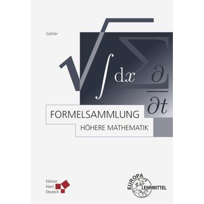 Formelsammlung Höhere Mathematik, Taschenbuch von Wilhelm Göhler, Europa-Lehrmittel, 978-3-8085-5522-4