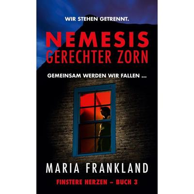 Nemesis Gerechter Zorn, Taschenbuch von Maria Frankland, Nornsweave Publishing, 978-3-689-68047-3