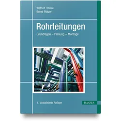 Rohrleitungen, Fachbücher von Bernd Platzer, Wilfried Franke