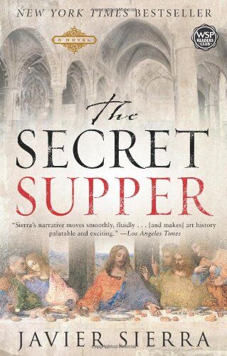 Javier Sierra - The Secret Supper: A Novel - Preis vom 09.10.2026 07:28:09 h