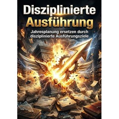 Disziplinierte Ausführung, Taschenbuch von Petra Klein, Epubli, 978-3-565-40118-5