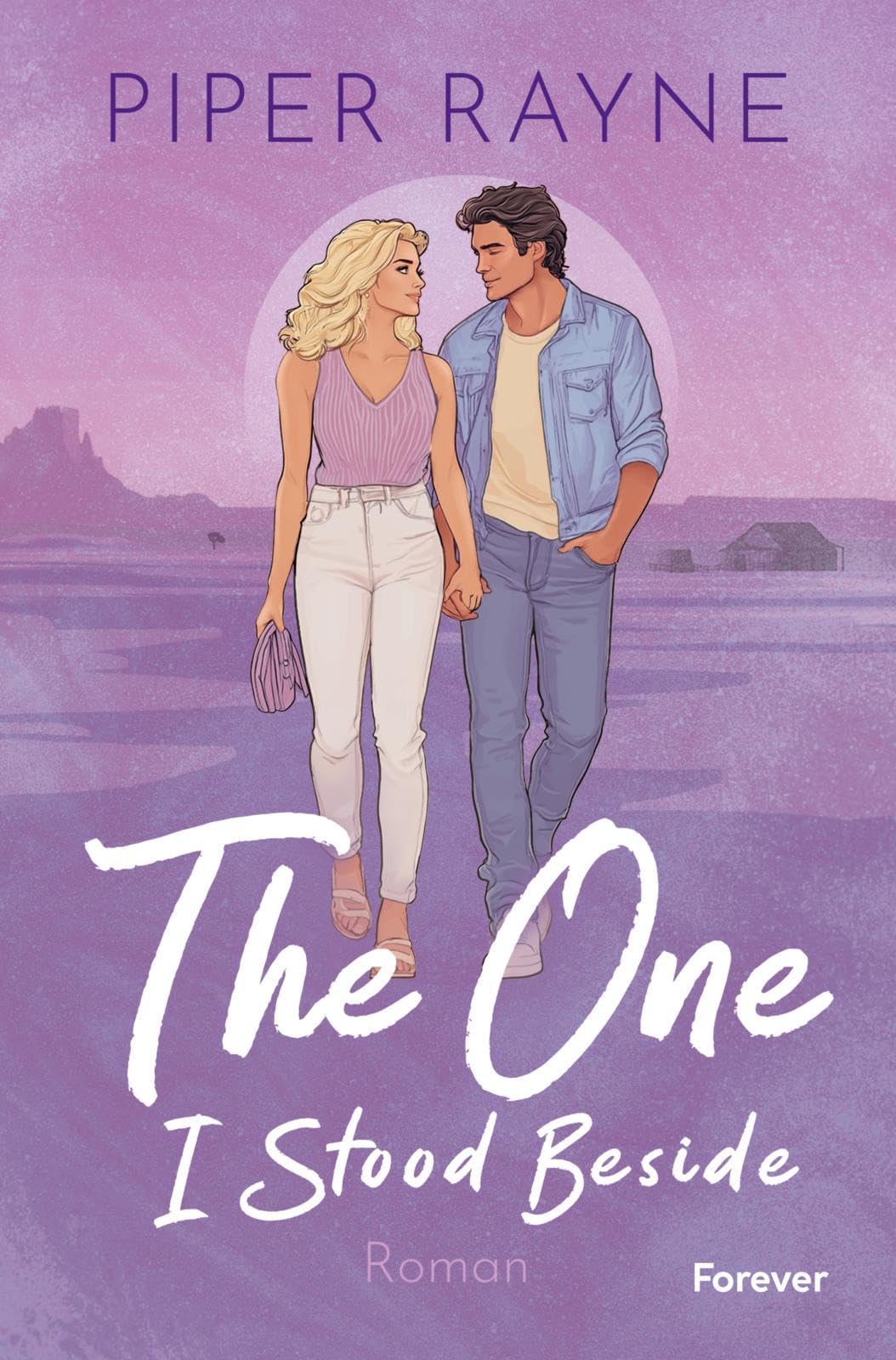 The One I Stood Beside: Roman Die spicy Fake-Marriage-Romance von Bestseller-Autorinnenduo Piper Rayne (Plain Daisy Ranch, Band 2) - Preis vom 18.10.2026 15:28:09 h
