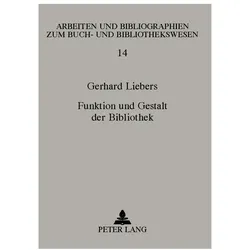 Liebers:Funktion und Gestalt der Biblio, Schulbücher von Gerhard Liebers