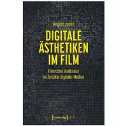 Digitale Ästhetiken im Film, Fachbücher von Angela Jouini