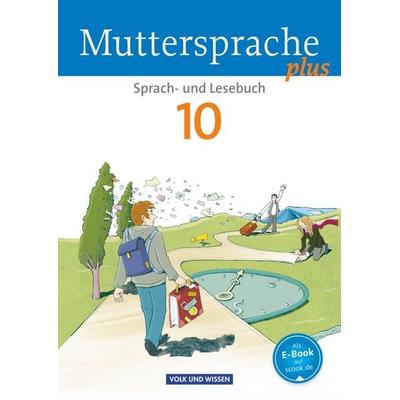 Muttersprache plus 10. Schuljahr - Allgemeine Ausgabe 2012 für Berlin, Brandenburg, Mecklenburg-Vorpommern, Sachsen-Anhalt, Thüringen, Taschenbuch von