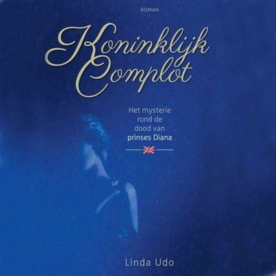 Koninklijk complot - Linda Udo, Audio, 9789462537514