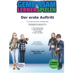 Der erste Auftritt für Bläserklasse (Blasorchester) und (Jugend-) Orchester Partitur und Stimmen, Fachbücher von Jaap Kastelein, Ivo Kouwenhoven
