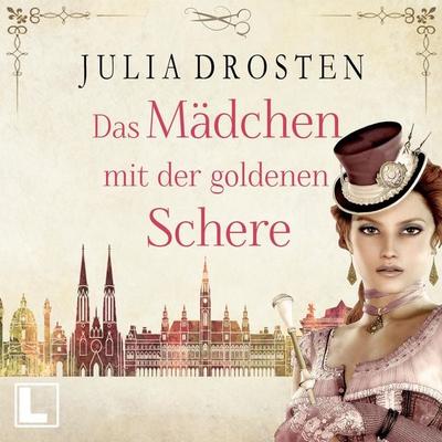 Das Mädchen mit der goldenen Schere - Julia Drosten, Audio, 4255674811230