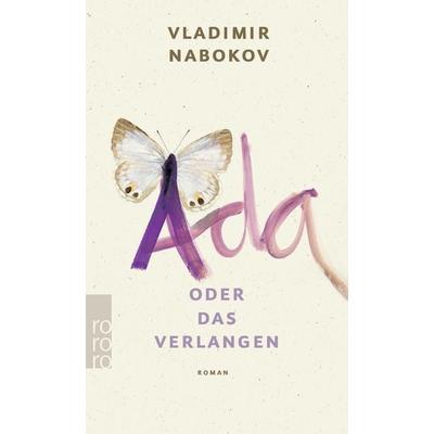 Ada oder Das Verlangen, Taschenbuch von Vladimir Nabokov, Rowohlt Taschenbuch