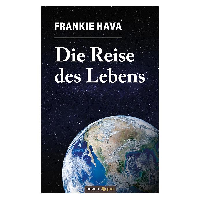 Novum Die Reise des Lebens (Deutsch, Frankie Hava) (56192405)