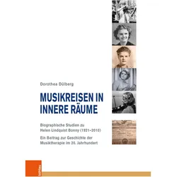 Musikreisen in innere Räume, Fachbücher von Dorothea Dülberg