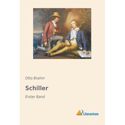 Schiller, Taschenbuch von Otto Brahm, Literaricon, 978-3-95913-298-5