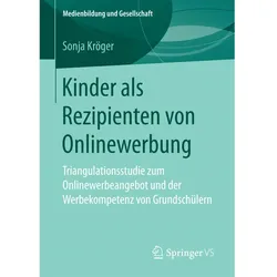 Kinder als Rezipienten von Onlinewerbung, Fachbücher von Sonja Kröger