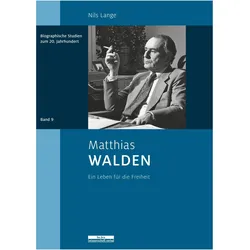Matthias Walden, Biografien von Nils Lange