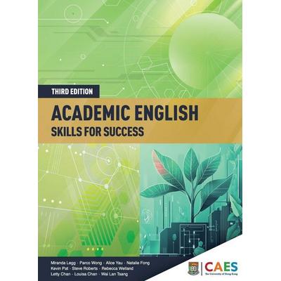 Academic English, Taschenbuch von Alice Yau,Kevin Pat,Miranda Legg,Natalie Fong,Parco Wong, Hong Kong University Press, 978-988-8876-98-3
