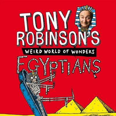Egyptians - Sir Tony Robinson, Audio, 9780230766051