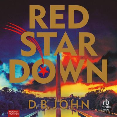 Red Star Down - D. B. John, Audio, 9783691284201