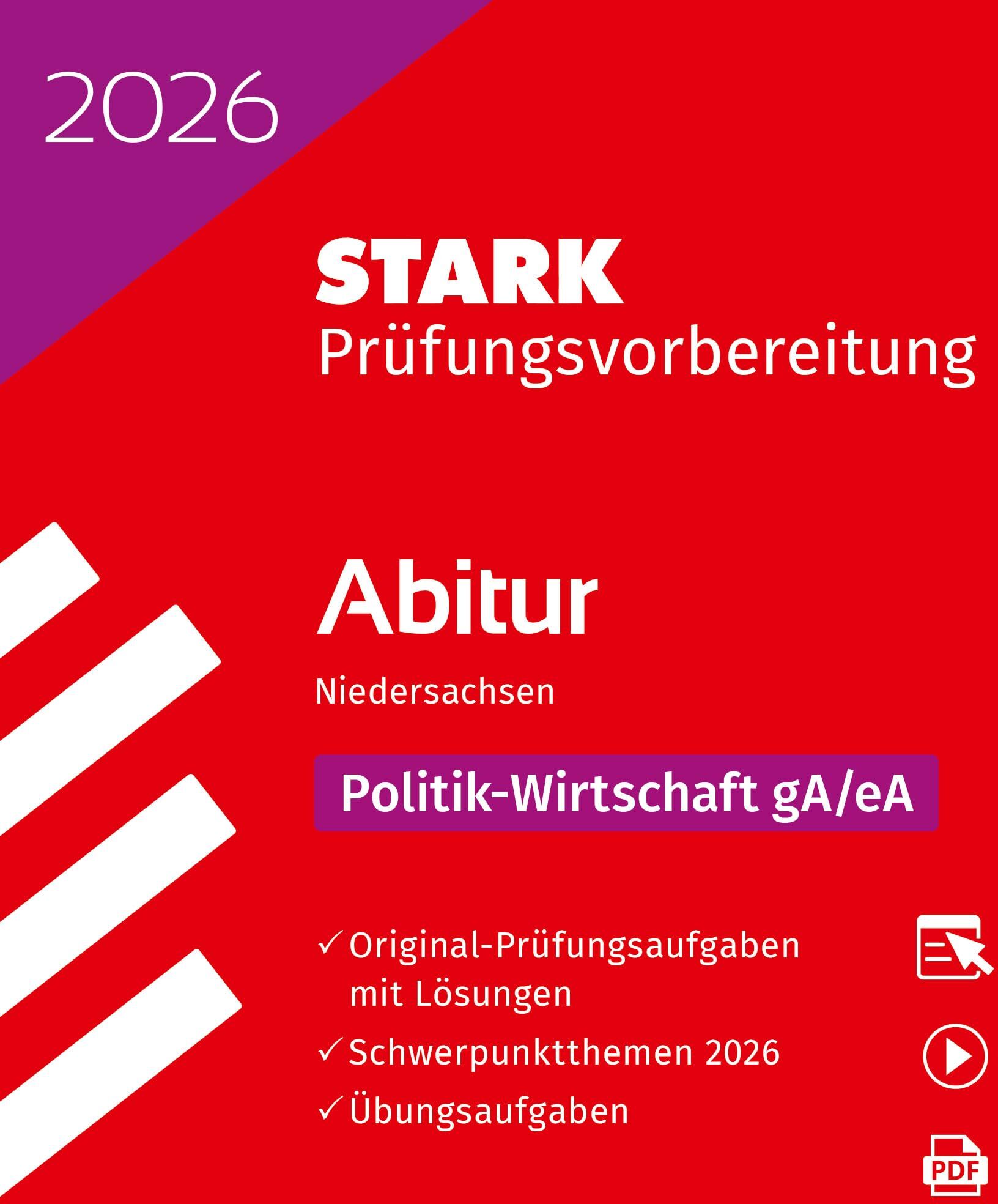 STARK Politik-Wirtschaft gA/eA - Abitur 2026 Niedersachsen - Prüfungsvorbereitung (Abitur-Prüfungen) - Preis vom 11.10.2026 03:10:56 h