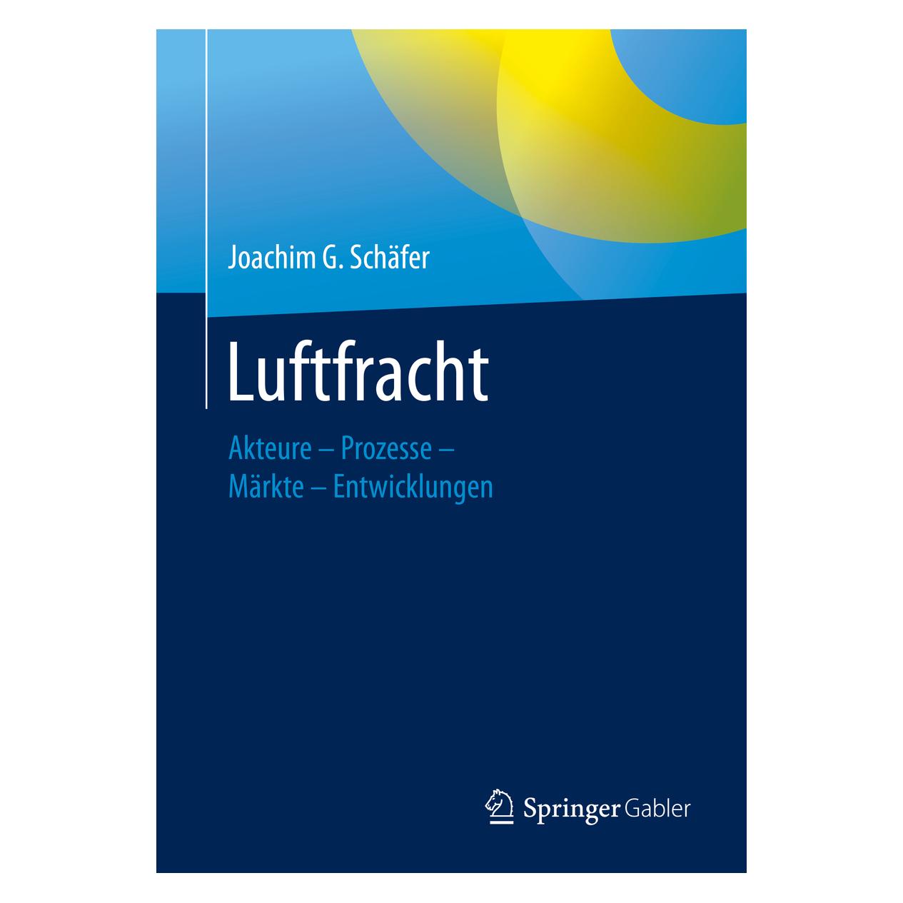 Springer Luftfracht (Deutsch, Softcover, Joachim G Schäfer, Joachim G. Schäfer) (35150536)