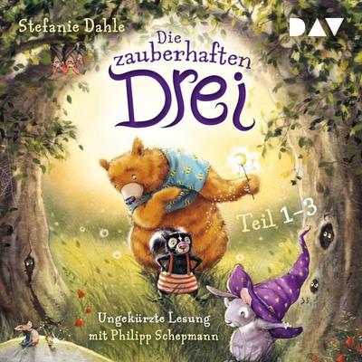 Die zauberhaften Drei (Teil 1–3) - Stefanie Dahle, Audio, 9783742428622