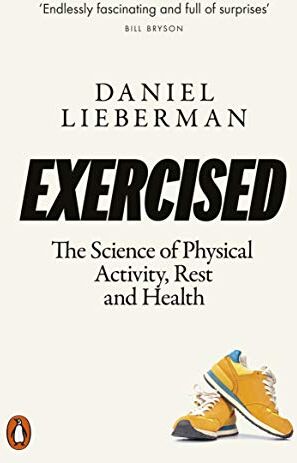 Daniel Lieberman - Exercised: The Science of Physical Activity, Rest and Health - Preis vom 15.10.2026 23:06:25 h
