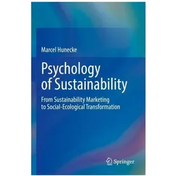 Psychology of Sustainability, Fachbücher von Marcel Hunecke