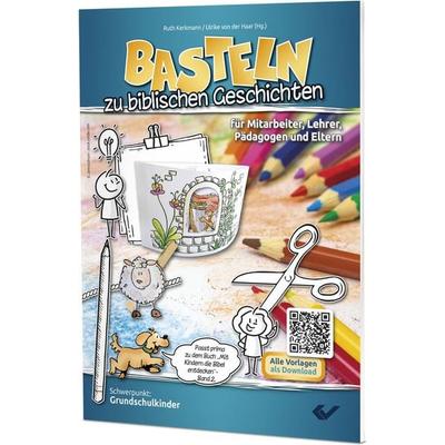 Basteln zu biblischen Geschichten - Teil 1, Geheftet von , Christliche Verlagsgesellschaft, 978-3-9896304-4-4