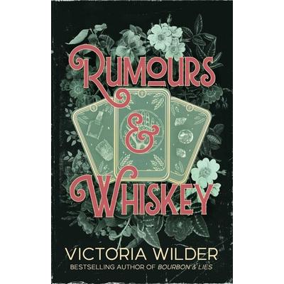 Rumours and Whiskey, Taschenbuch von Victoria Wilder, Simon & Schuster Australia, 978-1-76182-680-1